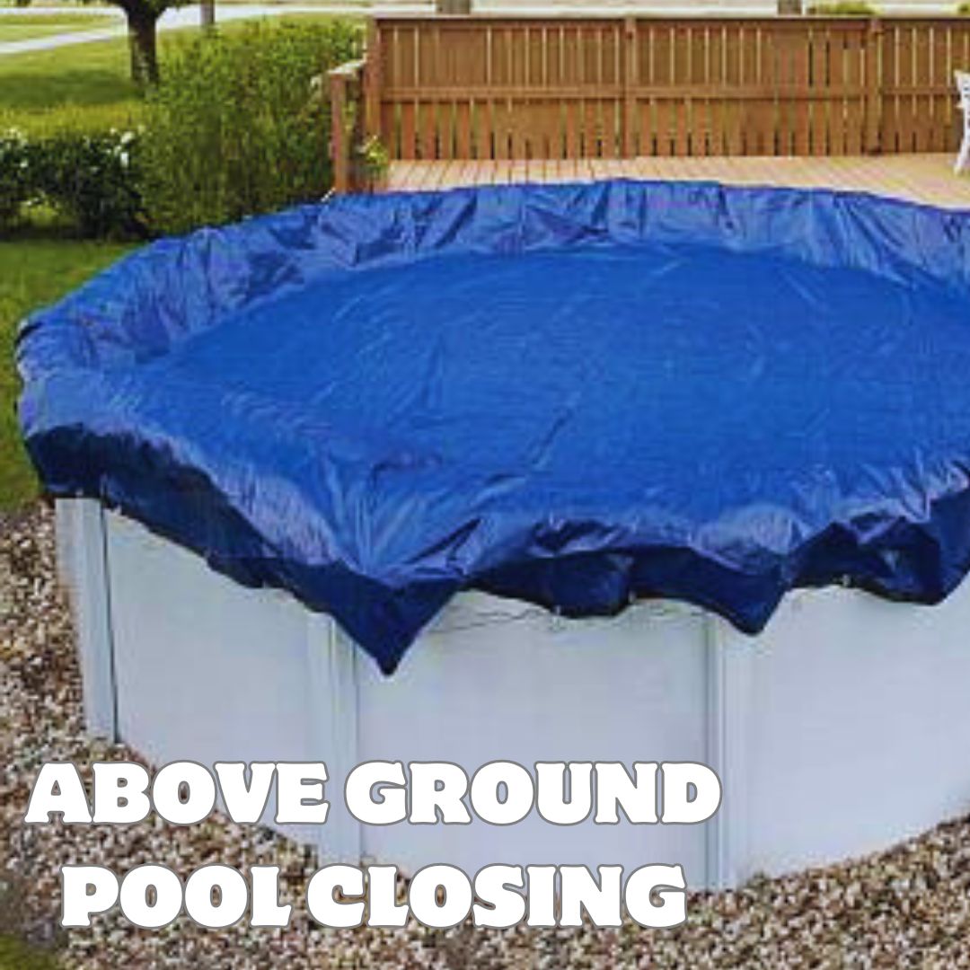 Above Ground Pool Closings